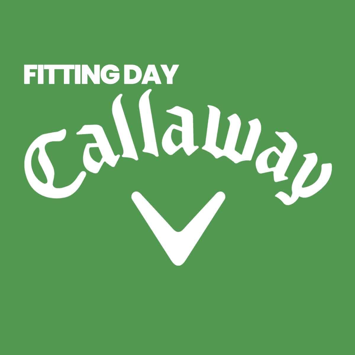 Fitting Day Callaway Golf